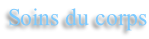 Soins du corps